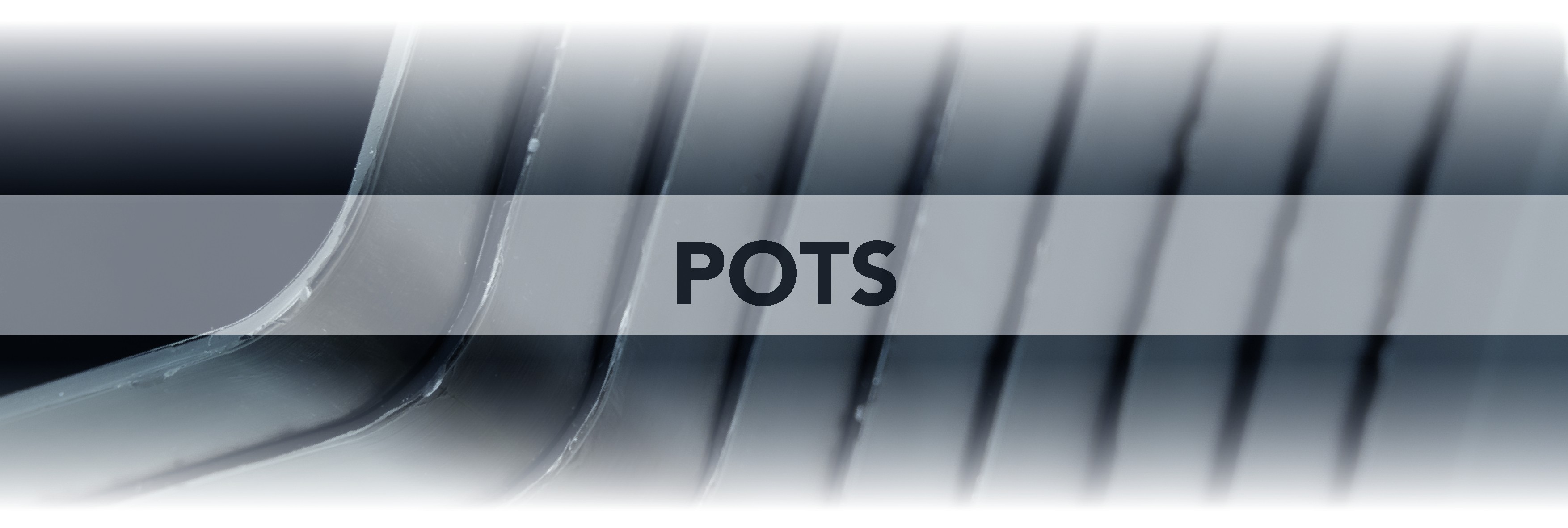 Pots